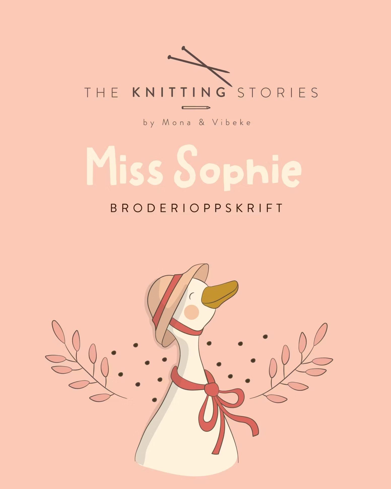Miss Sophie Broderioppskrift