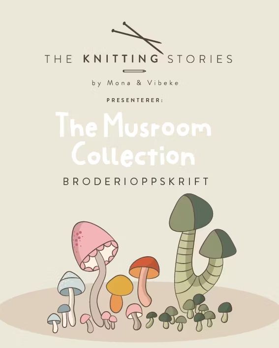 The Mushroom Collection Broderi - Broderioppskrift